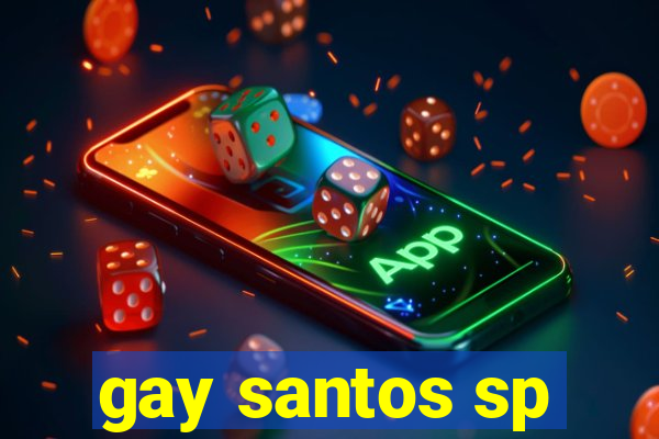 gay santos sp